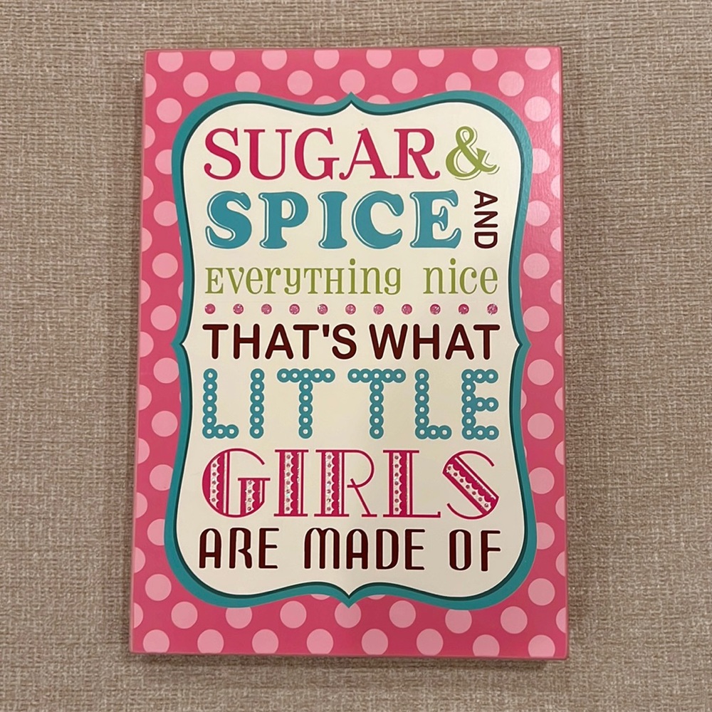 Sugar and spice and everything nice